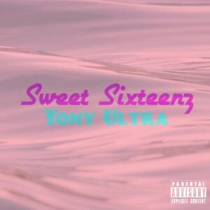 Sweet Sixteenz - EP